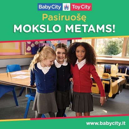 „BABYCITY/TOYCITY” - Pasiruoškime naujiems mokslo metams!